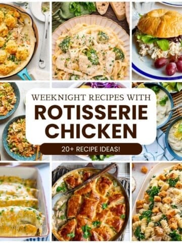 Recipes with rotisserie chicken.