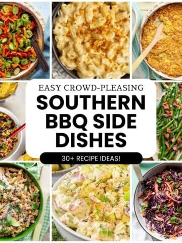 A collage of Southern BBQ side dishes, with the text "Easy Crowd-Pleasing Southern BBQ Side Dishes – 30+ Recipe Ideas!"